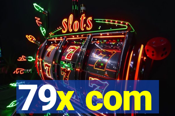 79x com